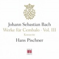 J. S. Bach: Werke für Cembalo, Vol. III - Konzerte