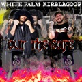 White Palm、KirbLaGoop - Bob Barker