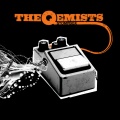 The Qemists - When Ur Lonely