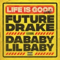 Life Is Good (Remix|Explicit)