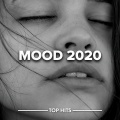 Mood 2020 (Explicit)