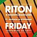 Riton、Nightcrawlers、Mufasa、Hypeman - Friday