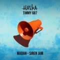 Haska、Timmy687 - Madan