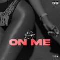 On Me (Explicit)