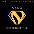 Nana - Remember the Time