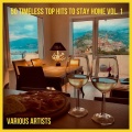 50 Timeless Top Hits to Stay Home, Vol. 1