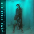 Cher Lloyd - One Drink Away