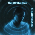 Out of the Blue (feat. EARTHGANG)(Remix)