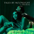 Tiwa Savage、Amaarae - Tales By Moonlight