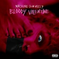 bloody valentine (Explicit)