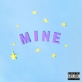 Mine (Explicit)