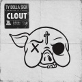 Ty Dolla $ign、21 Savage - Clout