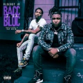 Bacc 2 Da Bloc (Explicit)