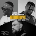 Goodbye (Explicit)