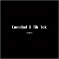 Cannibal X Tik Tok