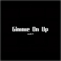 MAMUSUONA - Gimme On Up