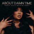 About Damn Time (Purple Disco Machine Remix|Explicit)