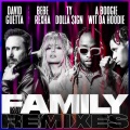 Family (feat. Bebe Rexha, Ty Dolla $ign & A Boogie Wit da Hoodie)(Hook N Sling Remix)