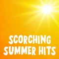 Scorching Summer Hits (Explicit)
