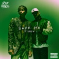Kiddo A.I.、Lost Kings - Save Me