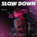 Wenasa嘉雯、bzp - Slow Down