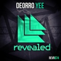 Deorro - Yee