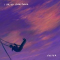 Foster、Kailee Morgue、Zaini - i tried everything