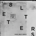 8 Letters (Rawi Beat Slow Remix)