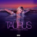 Taurus (From The Motion Picture Taurus|Explicit)