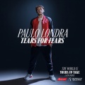 Tears for Fears、Paulo Londra、Lil Baby - The World Is Yours To Take