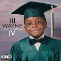 Tha Carter IV (Explicit Version)