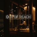 Out Of Reach