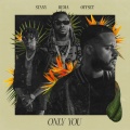 Stany、Rema、Offset - Only You