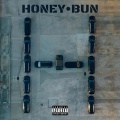 Honey Bun (Explicit)