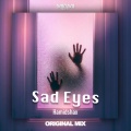 Sad Eyes