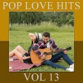 POP LOVE HITS VOL 13 (Explicit)
