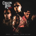Brray、Jhayco、Ryan Castro - Corazón Roto