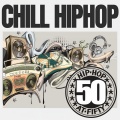CHILL HIP HOP (Explicit)