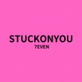 7even - Stuckonyou