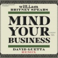 MIND YOUR BUSINESS (remix：David Guetta)(Explicit)