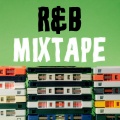 R&B Mixtape (Explicit)