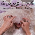 Gimme Love (Radio Edit)(Armin van Buuren Remix)