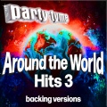 Hits Around The World 3 - Party Tyme (Backing Versions)
