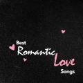 Best Romantic Love Songs (Explicit)