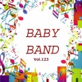 Baby Band - 明日は明日の風が吹く