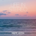 Life in Stereo