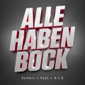 Alle Haben Bock