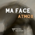 Ma Face (Original Mix)