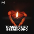 Trauerfeier & Beerdigung