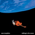 Sam Tompkins - talking to the moon